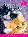 A Summer Spell and Classroom Chaos (eBook): Magic Kitten Duos